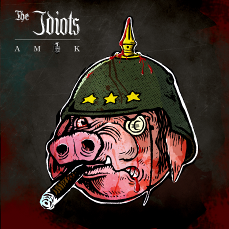 The Idiots CD "Amok"