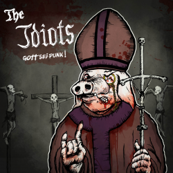 The Idiots CD "Gott Sei Punk"