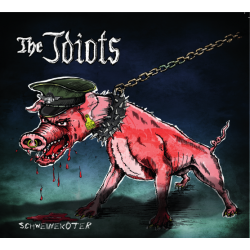 The Idiots CD "Schweineköter"